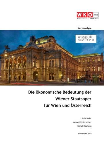 Vorschau Bild von Analyse der Wirtschaftskammer Wien über die wirtschaftlichen Effekte der Staatsoper