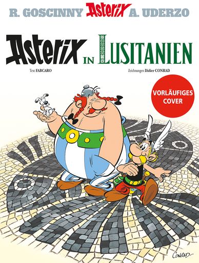 Asterix in Lusitania – the indomitable Gauls in the brand new album on a big trip!