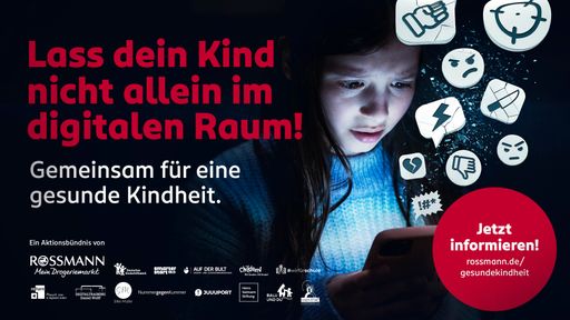  Die Aufklärungskampagne "Lass dein Kind nicht allein im digitalen
Raum! Gemeinsam für eine gesunde Kindheit." von ROSSMANN und einem
interdisziplinären Aktionsbündnis möchte Eltern im
verantwortungsvollen Medienumgang ihrer Kinder unterstützen. //
Weiterer Text über ots und www.presseportal.de/nr/77565 / Die
Verwendung dieses Bildes für redaktionelle Zwecke ist unter
Beachtung aller mitgeteilten Nutzungsbedingungen zulässig und dann
auch honorarfrei. Veröffentlichung ausschließlich mit
Bildrechte-Hinweis.
