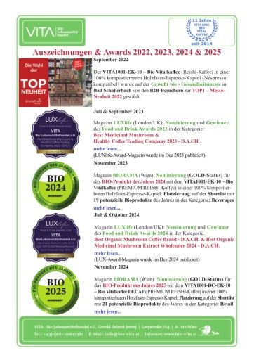  3 Auszeichnungen & 2 Awards für VITA - Bio Lebensmittelhandel e.U. - 2022, 2023, 2024, 2025 VITA1001 – Bio Vitalkaffee (PREMIUM REISHI-Kaffee) überzeugt internationale Fachjury, mehrfach ausgezeichnet! VITA1001 - Bio Vitalkaffee - (Reishi-Kaffee) - 250g gemahlen & Holzfaser Espresso-Kapseln (Nespresso kompatibel).
