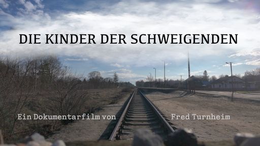 Filmtitel DIE KINDER DER SCHWEIGENDEN