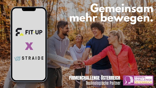  FIT-UP x STRAIDE: Firmenchallenge Österreich - Technologische
Partner