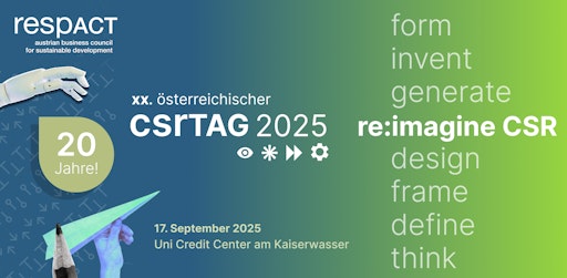  Am 17. September 2025 findet der von respACT, Österreichs
führender Unternehmensplattform für nachhaltiges Wirtschaften,
organisierte csrTAG im UniCredit Center der Bank Austria am
Kaiserwasser in Wien statt.