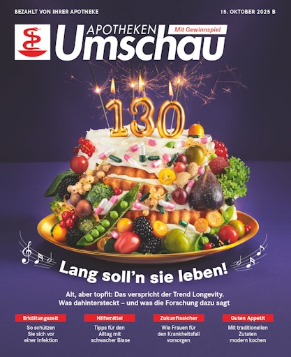 "Titelbild Apotheken Umschau 10B/2025 - Österreich-Ausgabe" Die
Verwendung dieses Bildes ist für redaktionelle Zwecke bis zum
30.09.2028 zulässig, jedoch ausschließlich mit Bezug auf die
ursprüngliche Meldung und nur mit vollständigem Bildrechtehinweis.
// Weiterer Text über ots und www.presseportal.de/nr/52678 / Die
Verwendung dieses Bildes für redaktionelle Zwecke ist unter
Beachtung aller mitgeteilten Nutzungsbedingungen zulässig und dann
auch honorarfrei. Veröffentlichung ausschließlich mit
Bildrechte-Hinweis.