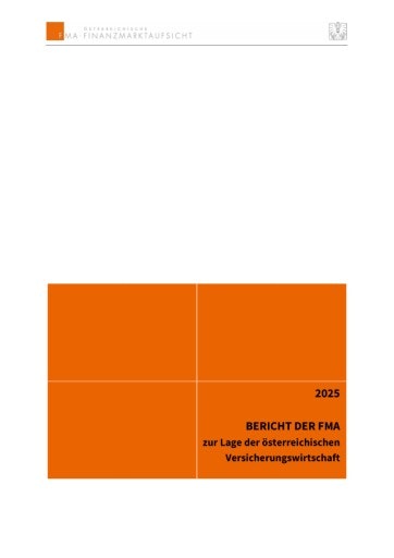 FMA-Bericht zur Lage der österreichischen Versicherungswirtschaft 2025