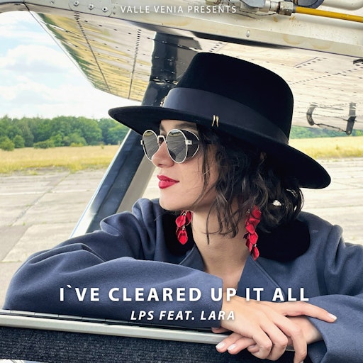 Vorschau Bild von I've cleared up it all / LPS feat. Lara // Weiterer Text über ots
und www.presseportal.de/nr/61013 / Die Verwendung dieses Bildes für
redaktionelle Zwecke ist unter Beachtung aller mitgeteilten
Nutzungsbedingungen zulässig und dann auch honorarfrei.
Veröffentlichung ausschließlich mit Bildrechte-Hinweis.