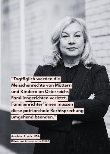 Andrea Czak, MA - geschäftsführende Obfrau Verein Feministische
Alleinerzieherinnen – FEM.A