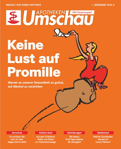 Titelbild "Apotheken Umschau" 12A/2025 - Österreich-Ausgabe. Die
Verwendung dieses Bildes ist für redaktionelle Zwecke bis zum
30.11.2028 zulässig, jedoch ausschließlich mit Bezug auf die
ursprüngliche Meldung und nur mit vollständigem Bildrechtehinweis.