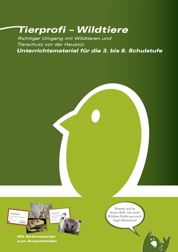  Unterrichtsheft „Tierprofi – Wildtiere“ vom Verein "Tierschutz
macht Schule": Es kann in Klassenstärke kostenlos, exklusive
Versand, beim Verein "Tierschutz macht Schule" bestellt werden.
www.tierschutzmachtschule.at