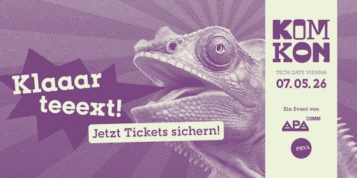 KOMKON 2026 am 7. Mai in Wien: Starke Eröffnungskeynotes und hochkarätige Panels zu Mut, Kommunikation, Medien und Zukunftsthemen