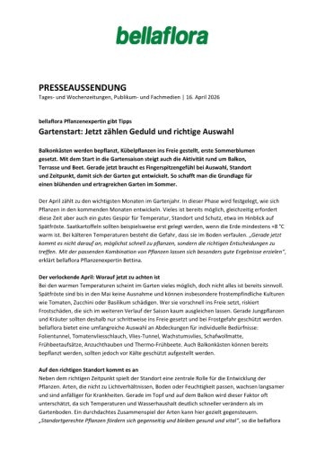 Vorschau Bild von bellaflora Pflanzenexpertin gibt Tipps Gartenstart: Jetzt zählen Geduld und richtige Auswahl
