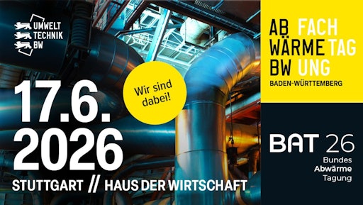 Fachtagung Abwärme BW & Bundesabwärmetagung 2026 - Wir sind
dabei! // Weiterer Text über ots und www.presseportal.de/nr/164910 /
Die Verwendung dieses Bildes für redaktionelle Zwecke ist unter
Beachtung aller mitgeteilten Nutzungsbedingungen zulässig und dann
auch honorarfrei. Veröffentlichung ausschließlich mit
Bildrechte-Hinweis.