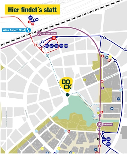 Das DOCK am See – jeweils fünf Minuten Fußweg von den Stationen
„Seestadt“ oder „Aspern Nord“ mit U2, Linie 27, S80, Regionalzug und
mehreren Buslinien.