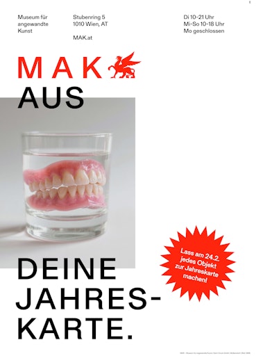 Vorschau Bild von MAK Kampagne MAK alles zu deiner Jahreskarte Agentur: Demner,
Merlicek & Bergmann / DMB. © DMB.