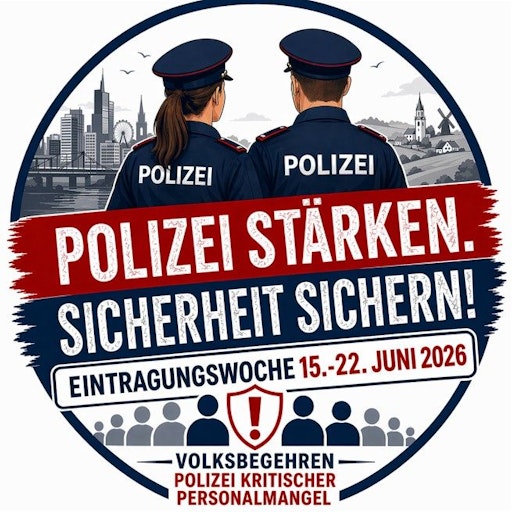 Volksbegehren „Polizei – kritischer Personalmangel