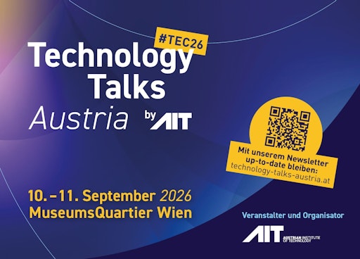 Vorschau Bild von Unter dem Motto „Empowering Europe: Technological Leadership for
a Resilient Future” werden am 10. und 11. September 2026
Zukunftsstrategien für Österreich und Europa diskutiert – auch in
zwölf vertiefenden Workshops.