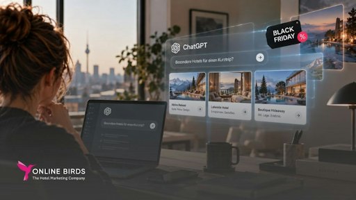 Die neue Funktion von ChatGPT: Anzeigen. Was das für die
Hotelsuche bedeutet und wie man Aktionen wie Black Friday für die
Hotellerie nutzen kann. - KI generiert