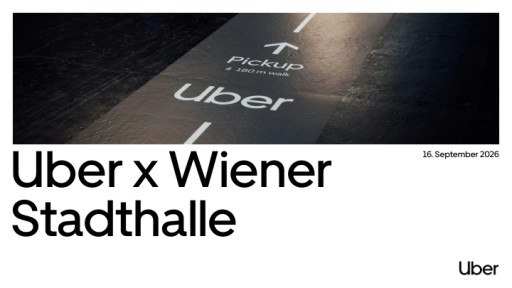 Vorschau Bild von Präsentation: Uber x Wiener Stadthalle