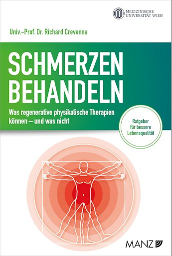 Cover „Schmerzen behandeln. Was regenerative physikalische
Therapien können – und was nicht.“