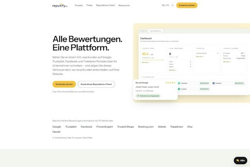 Startseite von Reputify.io mit Dashboard-Ansicht: Bewertungen von
zehn Plattformen, Reputify Score und neue Bewertungen auf einen
Blick.