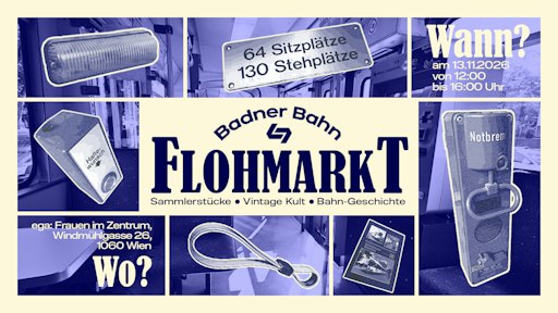 Ankündigung Badner-Bahn-Flohmarkt am 13. November 2026
